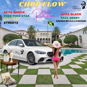 Chop Flow Riddim (Explicit)