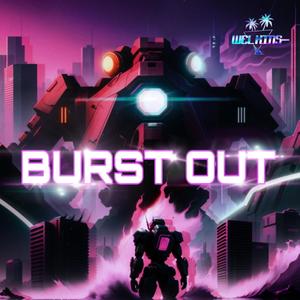 Burst Out