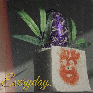 Everyday (Explicit)