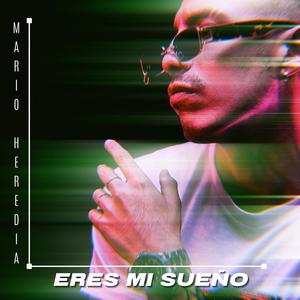 Eres Mi Sueño (Explicit)