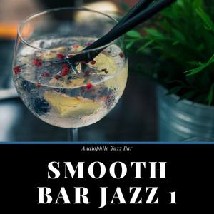 Smooth Bar Jazz 1