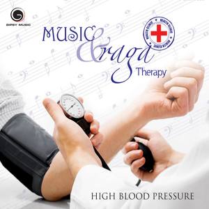 Music and Raga Therapy - High Blood Pressure