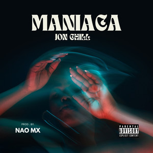 Maniaca (Remix) [Explicit]