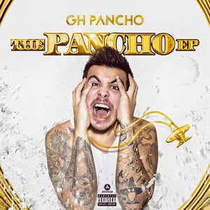 The Pancho EP (Explicit)