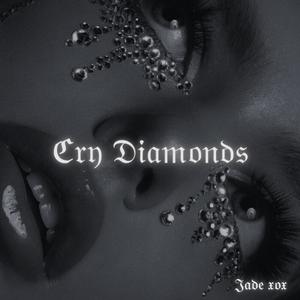 Cry Diamonds