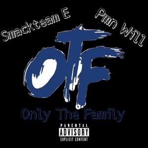 OTF (feat. Pmn Will) [Explicit]