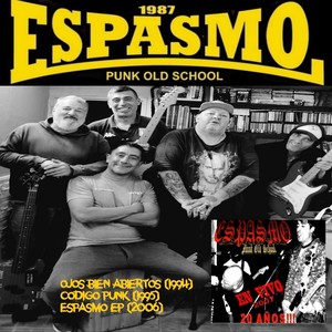 En Vivo 2007 20 Años, Ojos Bien Abiertos 1994 ,Codigo Punk 1995 y Espasmo EP 2006