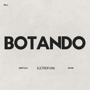 Botando (Eletrofunk) (Explicit)