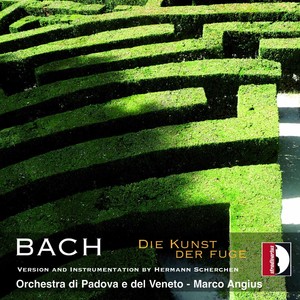 Bach: Die Kunst der Fuge (The Art of Fugue) , BWV 1080
