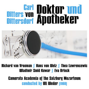 Carl Ditters von Dittersdorf: Doktor und Apotheker (1960)