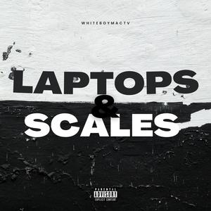 Laptops & Scales (Explicit)