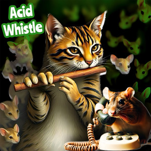Acid Whistle