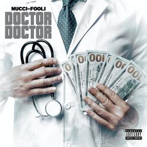 Doctor Doctor (Explicit)