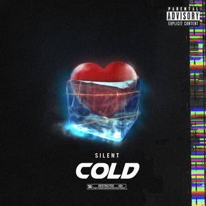 Cold (Explicit)