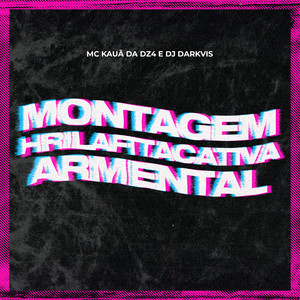 Montagem Hrilafitacativa Armental (Explicit)