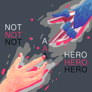 not a hero