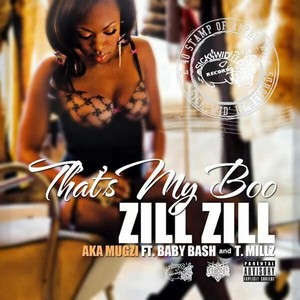 That's My Boo (feat. Baby Bash & T.Millz) - Single [Explicit]