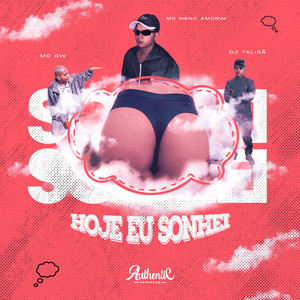 Hoje Eu Sonhei (Explicit)