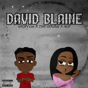 David Blaine (Explicit)