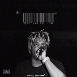 Crossing The Line (Explicit)
