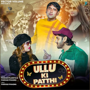 Ullu Ki Patthi