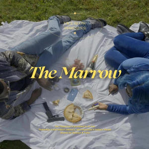 The Marrow (Explicit)