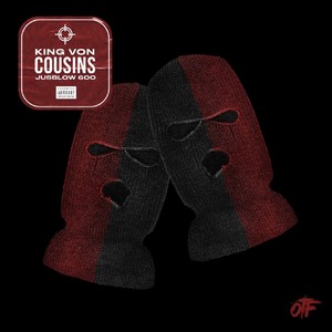 Cousins (feat. JusBlow600) [Explicit]
