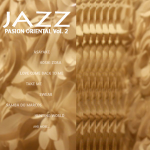 Jazz Pasiòn Oriental Vol. 2