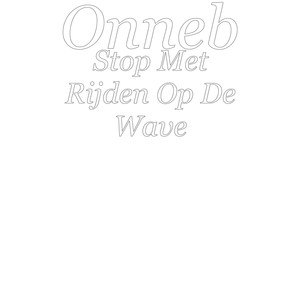 Stop Met Rijden Op De Wave