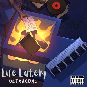 Life lately (Explicit)