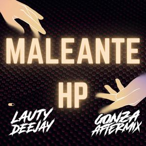MALEANTEX HP (feat. Lauty Deejay) (AFRO HOUSE)