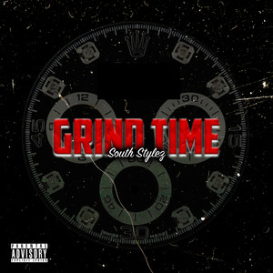 Grind Time (Explicit)