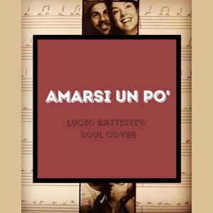 Amarsi un po' (feat. Francesca Bongiovanni)