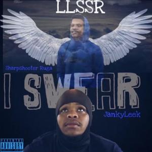 I Swear (feat. SharpShooterRuga) (Explicit)