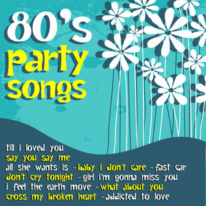 80's Party Songs