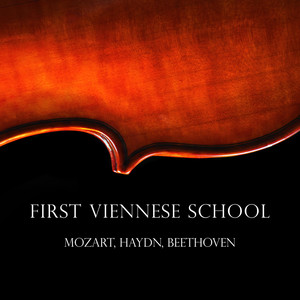 "First Viennese School" - Mozart, Haydn & Beethoven