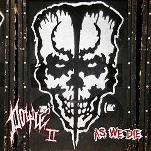 II: As We Die