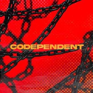 CODEPENDENT (feat. Felicia Rose)