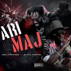 Arimaj (feat. Black Fanfan) (Explicit)