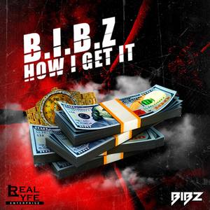 How I Get It (Explicit)