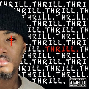 Thrill (Explicit)