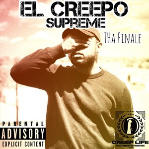 El Creepo Supreme (Explicit)