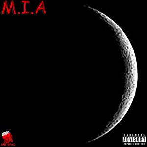 M.I.A (feat. Trevane Beasley) [Explicit]