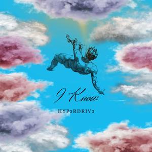 I Know (feat. Cece Santos) (Explicit)