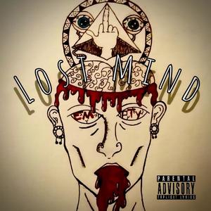 Lost mind (Explicit)