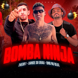 Bomba Ninja (Explicit)