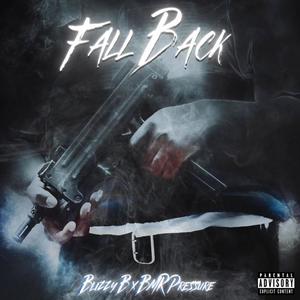 Fall Back (Explicit)