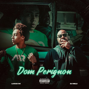 DOM PERIGNON (Explicit)