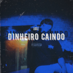 Dinheiro Caindo (Explicit)