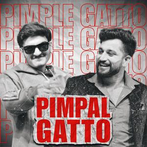Pimpal Gatto (Explicit)
